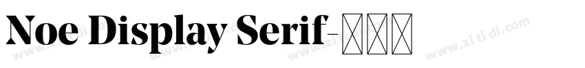 Noe Display Serif字体转换 Noe Display Serif字体转换